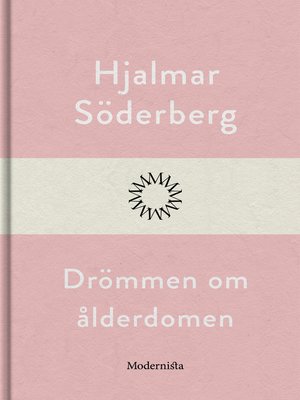 cover image of Drömmen om ålderdomen